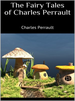 cover image of The Fairy Tales of Charles Perrault